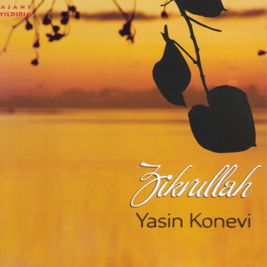 Zikrullah - Yasin Konevi