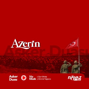 Asker Duası - Azerin