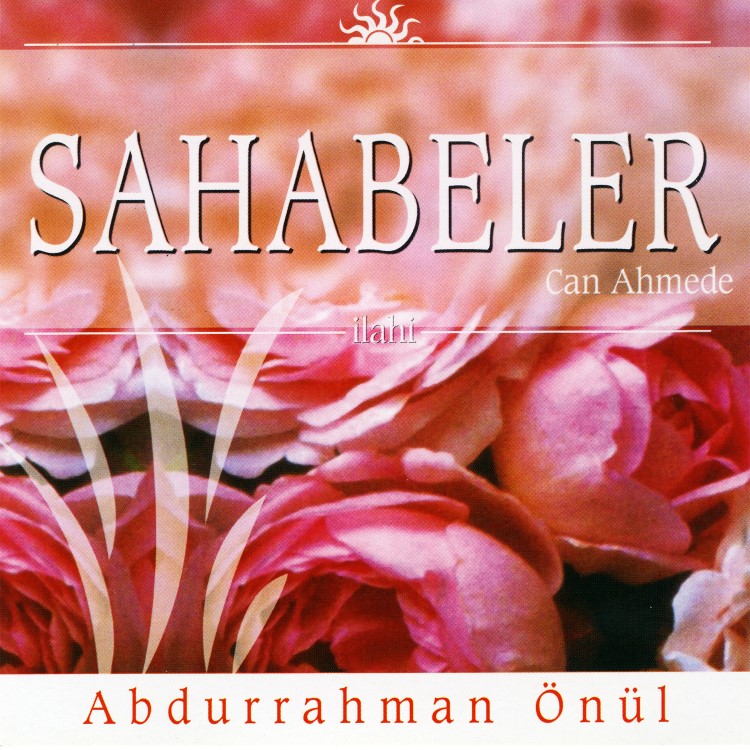 Sahabeler - Can Ahmede