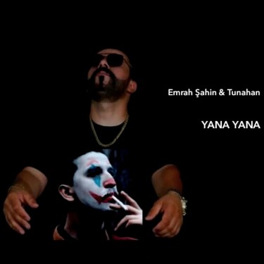 Yana Yana - Emrah Şahin