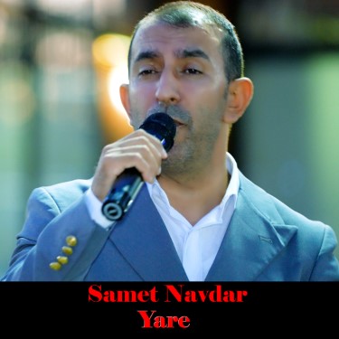 Yare - Samet Navdar