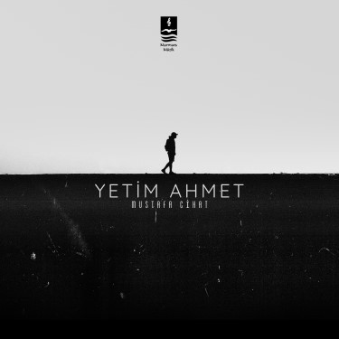 Yetim Ahmet - Mustafa Cihat