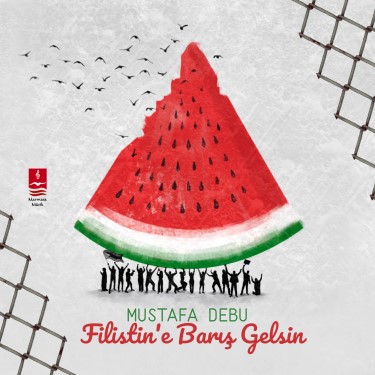 Filistin'e Barış Gelsin - Mustafa Debu