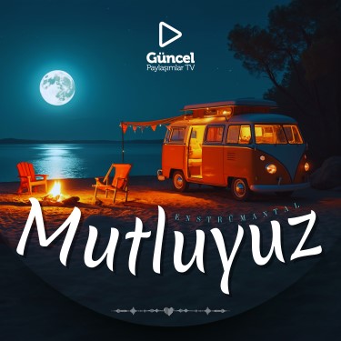 Mutluyuz - Kemal Faruk Altınkurt