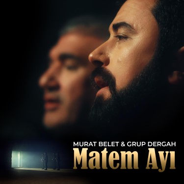 Matem Ayı - Grup Dergah - Murat Belet