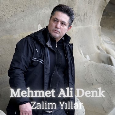 Zalim Yıllar - Mehmet Ali Denk