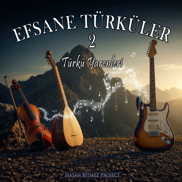 Efsane Türküler 2 - Türkü Yarenleri
