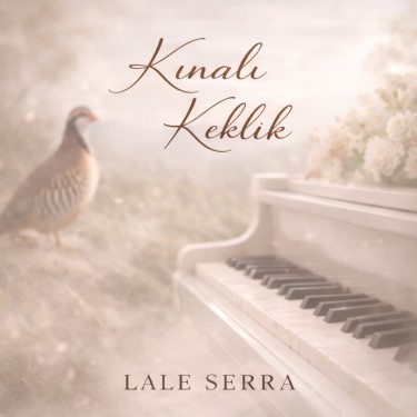 Kınalı Keklik - Lale Serra
