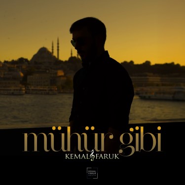 Mühür Gibi - Kemal Faruk