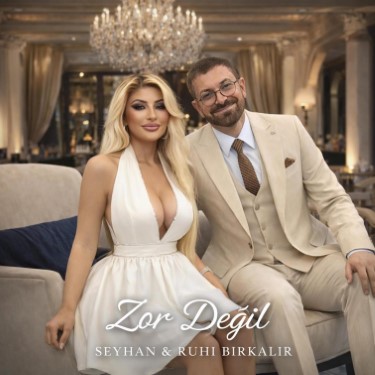 Zor Değil - Ruhi Birkalır