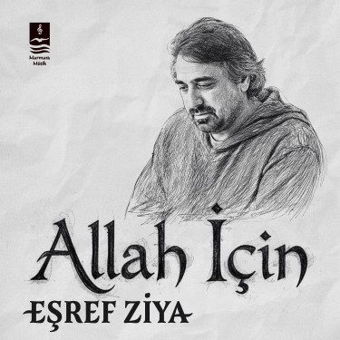 Allah İçin - Eşref Ziya