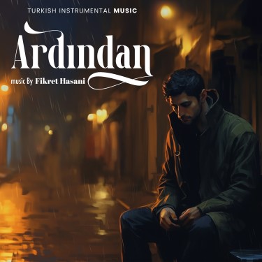 Ardından - Fikret Hasani