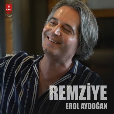 Remziye - Erol Aydoğan