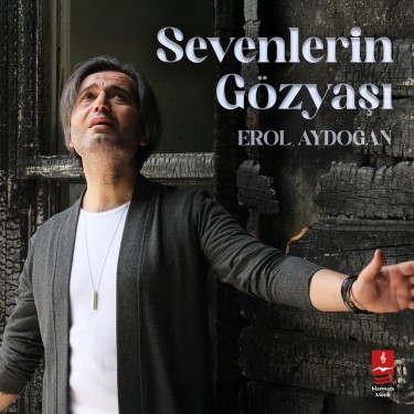 Sevenlerin Gözyaşı - Erol Aydoğan