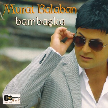 Bambaşka - Murat Balaban