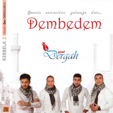 Dembedem - Kerbela 2 - Grup Dergah