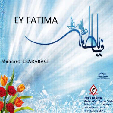 Ey Fatıma - Mehmet Erarabacı