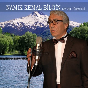 Kayseri Türküleri - Namık Kemal Bilgin