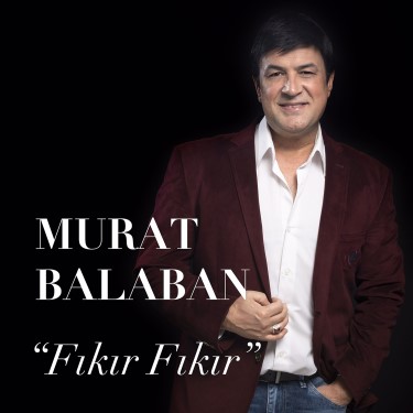 Fıkır Fıkır - Murat Balaban