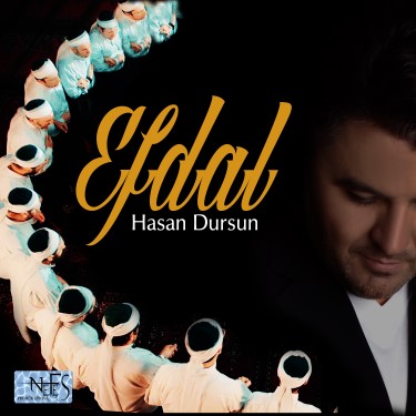 Efdal - Hasan Dursun