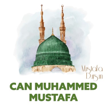 Can Muhammed Mustafa - Mustafa Dursun