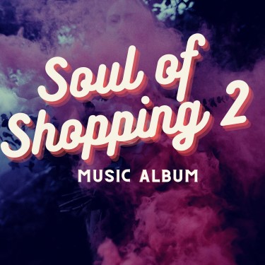 Soul Of Shopping 2 - Çeşitli Sanatçılar