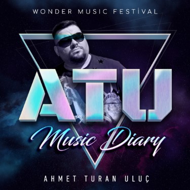 Music Diary - Ahmet Turan Uluç