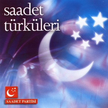Saadet Türküleri - Çeşitli Sanatçılar