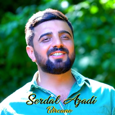 Bircane - Serdal Azadi