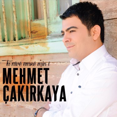 Tu Nive Emremini: Sen Ömrümün Yarısısın - Mehmet Çakırkaya