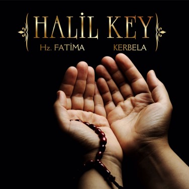 Hz.Fatıma - Halil Key
