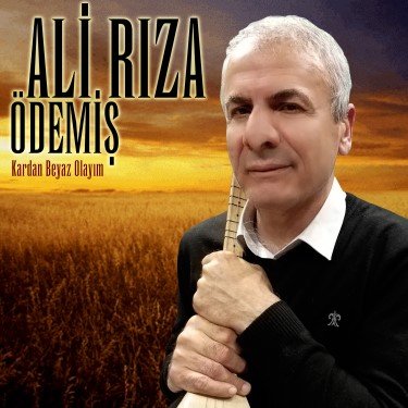Kardan Beyaz Olayım - Ali Rıza Ödemiş