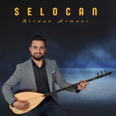 Selocan - Mirwan Armanc