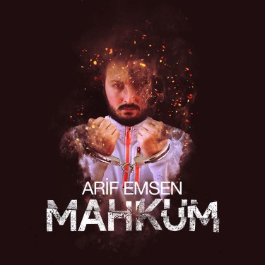 Mahkum - Arif Emsen