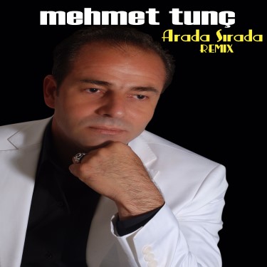 Arada Sırada - Mehmet Tunç