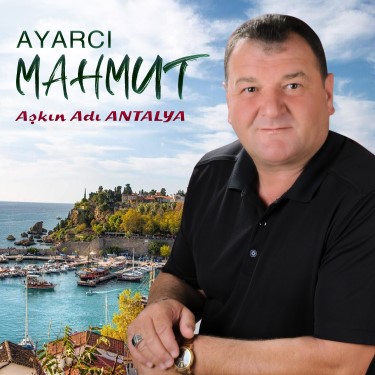 Aşkın Adı Antalya - Mahmut Asar