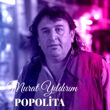Popolita - Murat Yıldırım