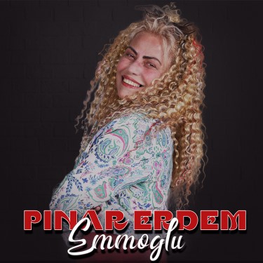 Emmoğlu - Pınar Erdem