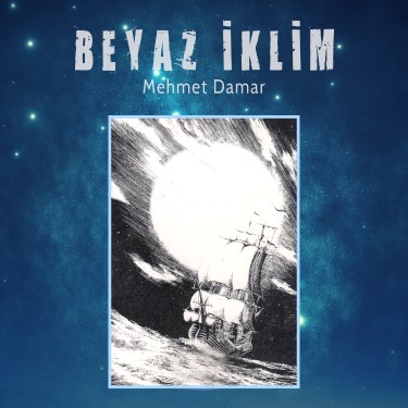 Beyaz İklim - Mehmet Damar