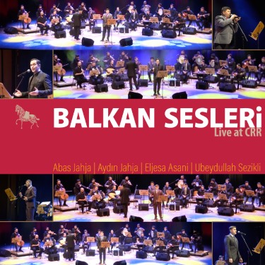 Balkan Sesleri - Live at CRR - Çeşitli Sanatçılar