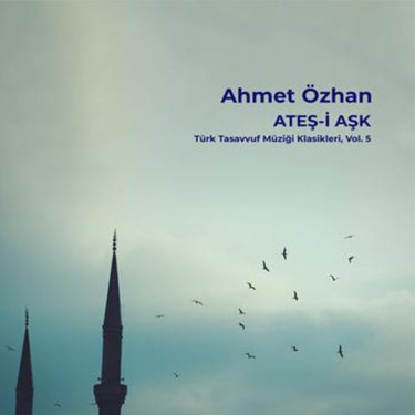 Ateş-i Aşk, Vol. 5 - Ahmet Özhan