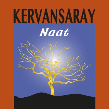 Kervansaray / Naat - Khan Han