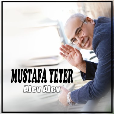 Alev Alev - Mustafa Yeter