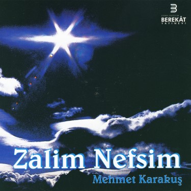 Zalim Nefsim - Mehmet Karakuş