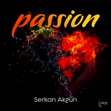 Passion - Serkan Akgün