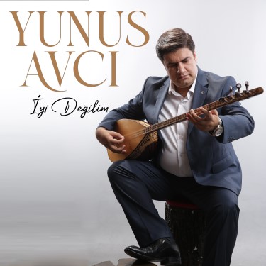 İyi Değilim - Yunus Avcı