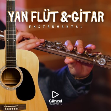 Yan Flüt Gitar - Kemal Faruk Altınkurt