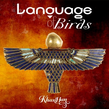 Language Of Birds - Khan Han