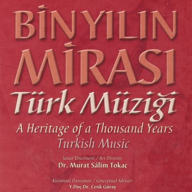 Bin Yılın Mirası Türk Müziği  - Murat Salim Tokaç - Ertan Bilgi - Murat Irkılata