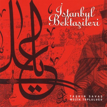 İstanbul Bektaşileri - Yakarış Müzik Topluluğu